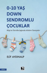 0 - 10 Yaş Down Sendromlu Çocuklar - Çınaraltı Yayınları