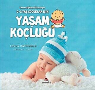 0-3 Yaş Çocuklar İçin Yaşam Koçluğu - 1