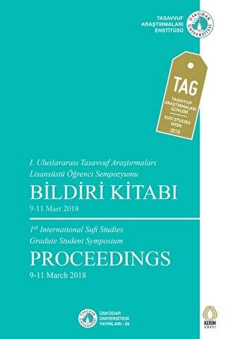 1. Uluslararası Tasavvuf Araştırmaları Lisansüstü Öğrenci Sempozyumu Bildiri Kitabı - 1