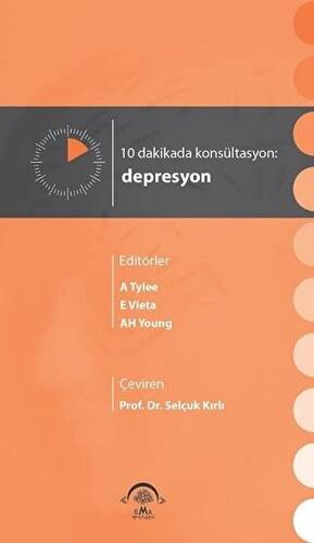 10 Dakikada Konsültasyon: Depresyon - 1