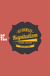 10 Derste Kapitalizm: Resimli Küçük Heterodoks İktisat Dersi - 1