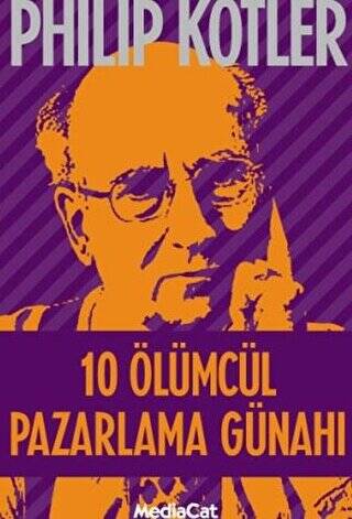 10 Ölümcül Pazarlama Günahı - 1