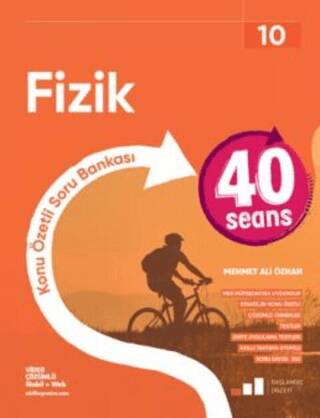 10. Sınıf 40 Seansta Fizik Konu Özetli Soru Bankası - 1