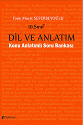 10. Sınıf Dil ve Anlatım Konu Anlatımlı Soru Bankası - 1