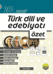 10. Sınıf Türk Dili ve Edebiyatı Özet - 1