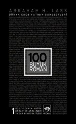 100 Büyük Roman - 1 Dünya Edebiyatının Şaheserleri - 1