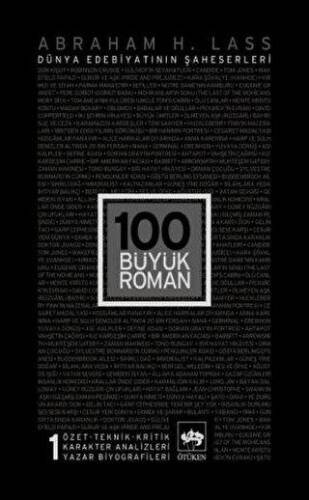 100 Büyük Roman - 1 Dünya Edebiyatının Şaheserleri - 1