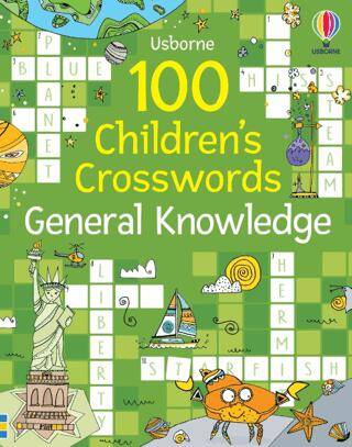 100 Children`s Crosswords: General Knowledge - 1