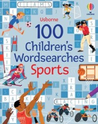 100 Children`s Wordsearches: Sports - Usborne