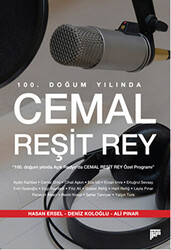 100. Doğum Yılında Cemal Reşit Rey - 1