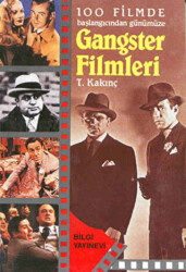 100 Filmde Başlangıcından Günümüze - Gangster Filmleri - 1