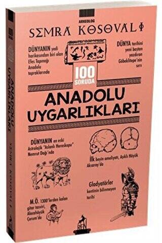 100 Soruda Anadolu Uygarlıkları - 1