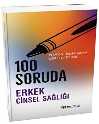100 Soruda Erkek Cinsel Sağlığı - 1