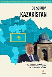 100 Soruda Kazakistan - Kriter Yayınları