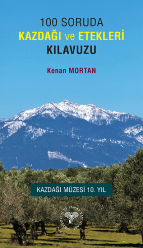 100 Soruda Kazdağı ve Etekleri Klavuzu - 1