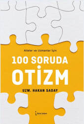 100 Soruda Otizm - İkinci Adam Yayınları