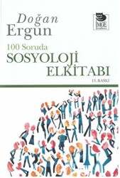 100 Soruda Sosyoloji El Kitabı - 1