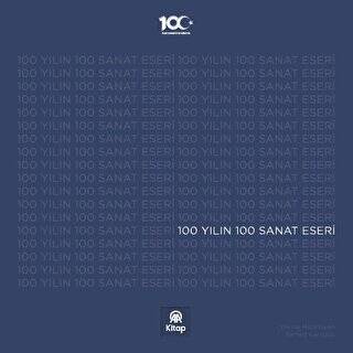 100 Yılın 100 Sanat Eseri - 1