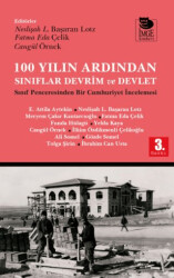 100 Yılın Ardından Sınıflar, Devrim ve Devlet - İmge Kitabevi Yayınları
