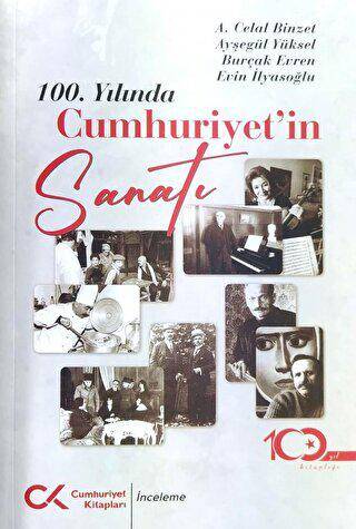 100. Yılında Cumhuriyet`in Sanatı - 1