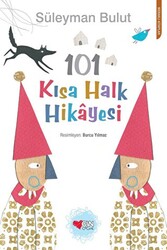 101 Kısa Halk Hikayesi - 1