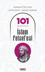 101 Soruda İslam Felsefesi - Duruş Yayınları
