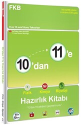 10`dan 11`e Fizik Kimya Biyoloji Hazırlık Kitabı - 1