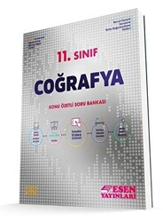 11. Sınıf Coğrafya Konu Özetli Soru Bankası - Esen Yayınları
