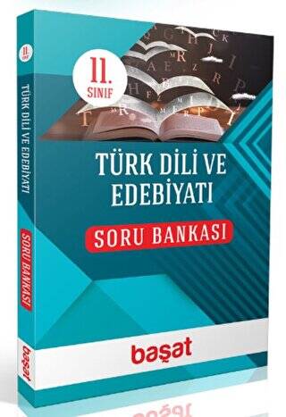 11. Sınıf Türk Dili ve Edebiyatı Soru Bankası - 1