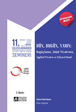 11. Uluslararası Eğitimde Yaratıcı Drama Semineri - Ekonomik Boy - 1