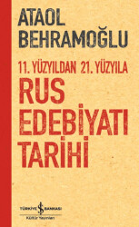 11. Yüzyıldan 21. Yüzyıla Rus Edebiyatı Tarihi - 1