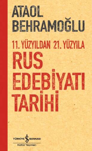 11. Yüzyıldan 21. Yüzyıla Rus Edebiyatı Tarihi - 1