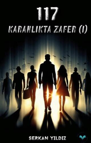 117 Karanlık Zafer I - 1