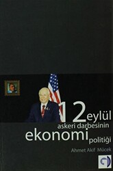 12 Eylül Askeri Darbesinin Ekonomi Politiği - 1