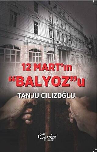 12 Mart`ın Balyoz`u - 1