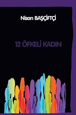 12 Öfkeli Kadın - 1