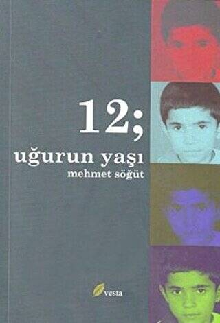 12; Uğur’un Yaşı - 1