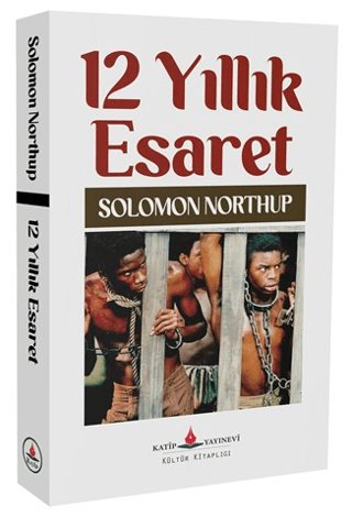 12 Yıllık Esaret - 1