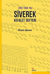1262 -1845 Yılı Siverek Kefalet Defteri - 1