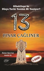 13 - Göbeklitepe`de Dünya Tarihi Yeniden mi Yazılıyor? - 1