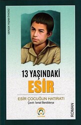 13 Yaşındaki Esir - 1