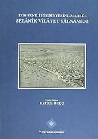 1320 Sene-i Hicriyyesine Mahsus Selanik Vilayet Salnamesi - 1