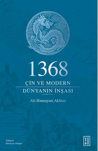 1368 - Çin ve Modern Dünyanın İnşası - 1
