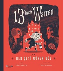 13`üncü Warren Ve Her Şeyi Gören Göz - 1