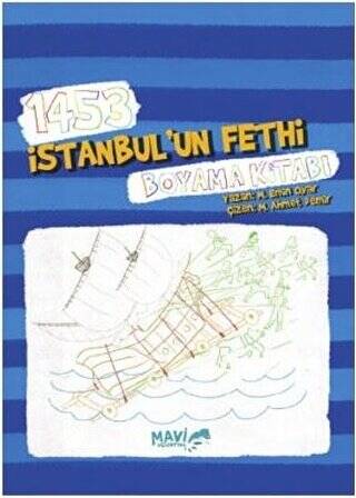 1453 İstanbul`un Fethi Boyama Kitabı - 1