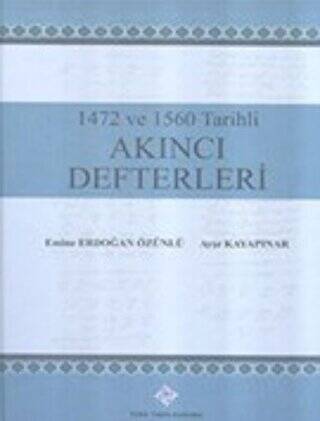 1472 ve 1560 Tarihli Akıncı Defterleri - 1