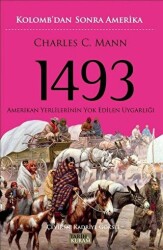 1493 - Kolomb`dan Sonra Amerika - 1