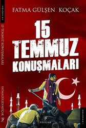 15 Temmuz Konuşmaları - 1