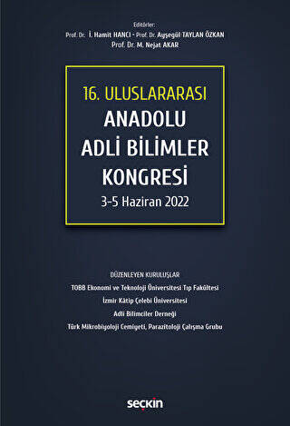 16. Uluslararası Anadolu Adli Bilimler Kongresi 3 - 5 Haziran 2022 - 1