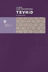 16. Yüzyıl Klasik Türk Edebiyatında Tevhid - 1